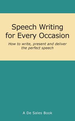 Speech Writing for Every Occasion - Paperback