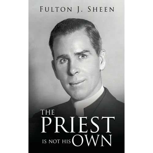 The Priest Is Not His Own - Hardcover