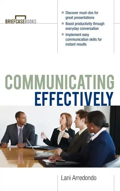 Communicating Effectively - Hardcover