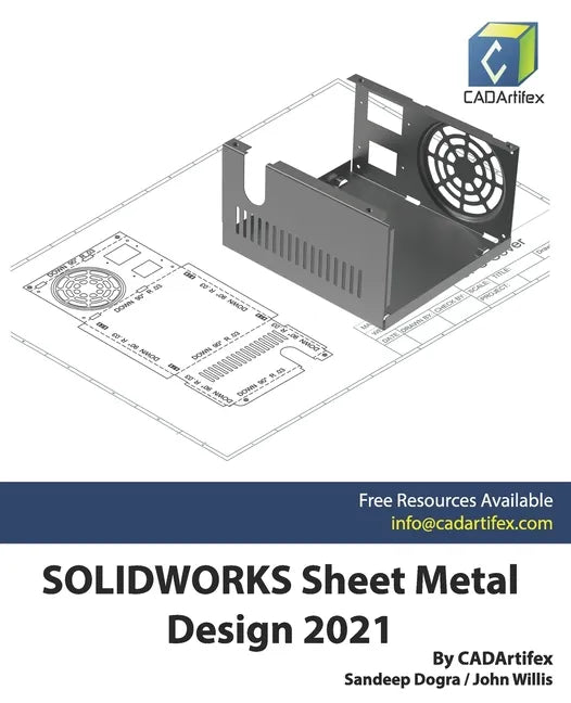 SOLIDWORKS Sheet Metal Design 2021 - Paperback