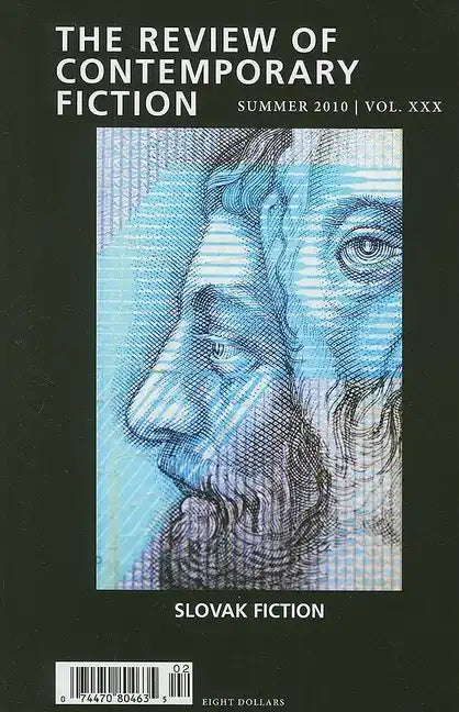 The Review of Contemporary Fiction, Summer 2010: Slovak Fiction - Paperback