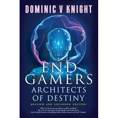 EndGamers: Architects of Destiny - Paperback