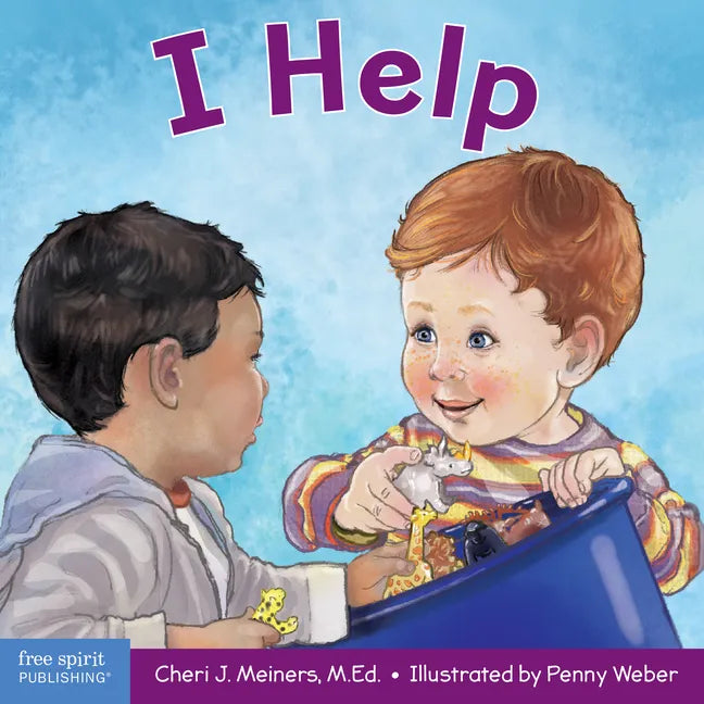I Help: A Book about Empathy and Kindness - Board Book