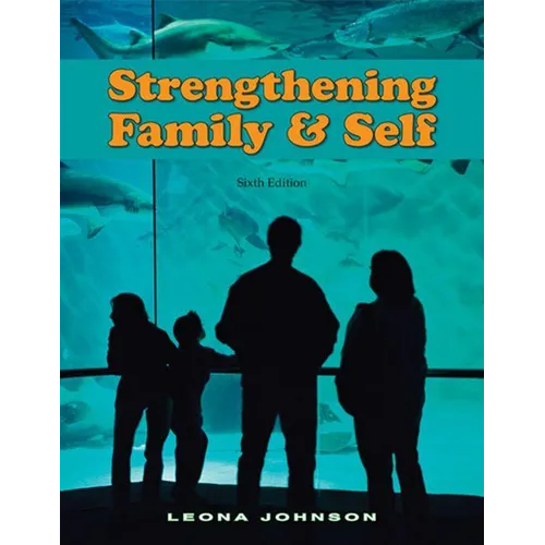 Strengthening Family & Self - Hardcover