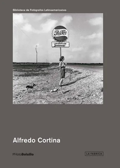 Alfredo Cortina: Photobolsillo - Paperback