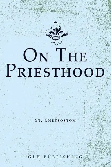 On The Priesthood - Paperback