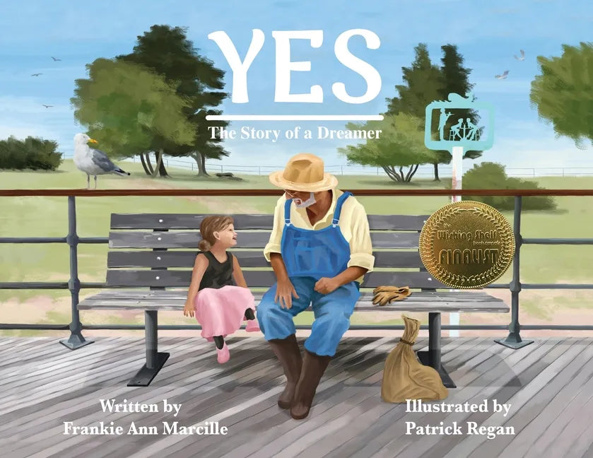 Yes: The Story of a Dreamer - Paperback