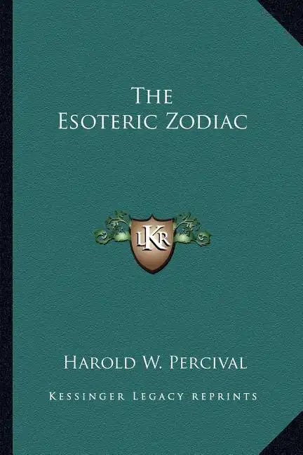 The Esoteric Zodiac - Paperback