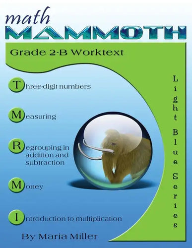 Math Mammoth Grade 2-B Student Worktext - Paperback