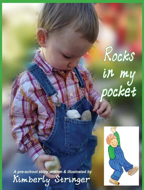 Rocks In My Pocket: A Pre-School Story - Hardcover