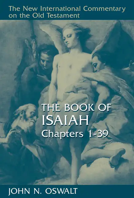 The Book of Isaiah, Chapters 1-39 - Hardcover