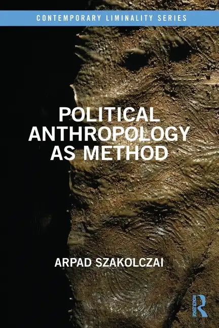 Political Anthropology as Method - Paperback