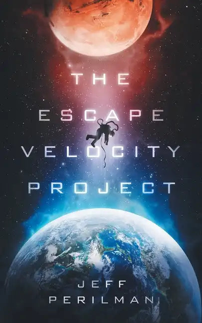 The Escape Velocity Project - Paperback
