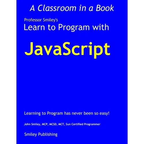 Learn to Program with JavaScript - Paperback