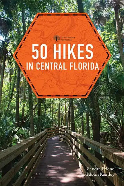 50 Hikes in Central Florida - Paperback