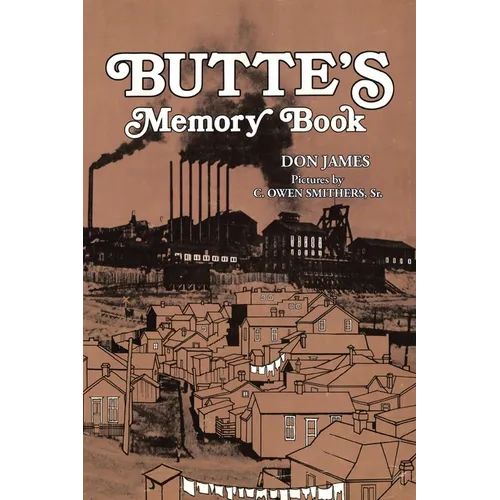 Butte's Memory Book - Paperback