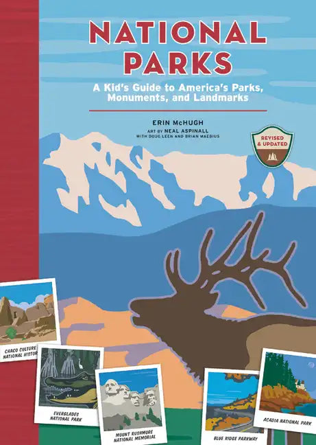 National Parks: A Kid's Guide to America's Parks, Monuments, and Landmarks - Hardcover