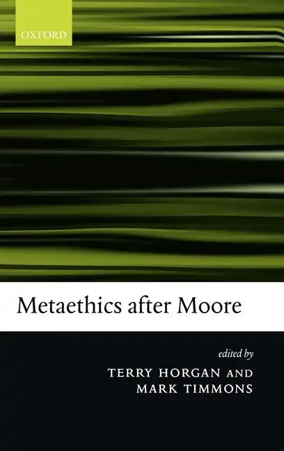 Metaethics After Moore - Hardcover