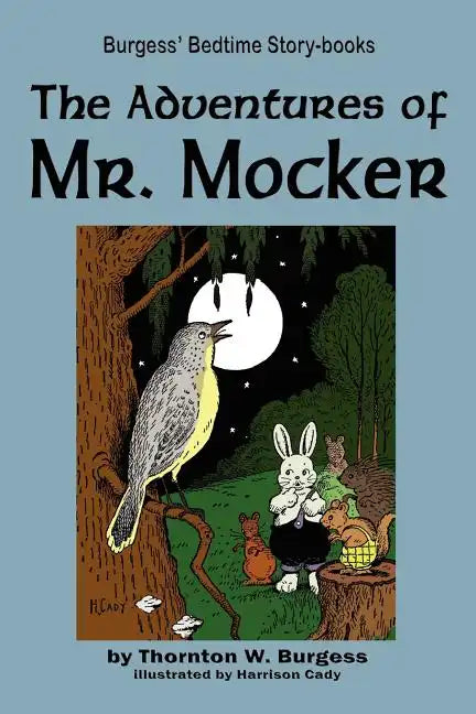 The Adventures of Mr. Mocker - Paperback