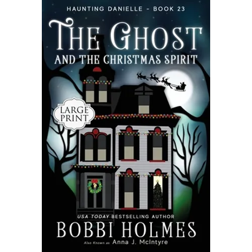 The Ghost and the Christmas Spirit - Paperback