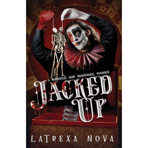 Jacked Up: A Whimsical Sentient Object Dark Romance - Paperback