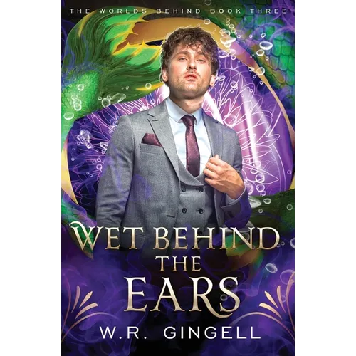 Wet Behind the Ears - Paperback