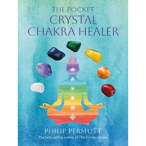 The Pocket Crystal Chakra Healer - Hardcover