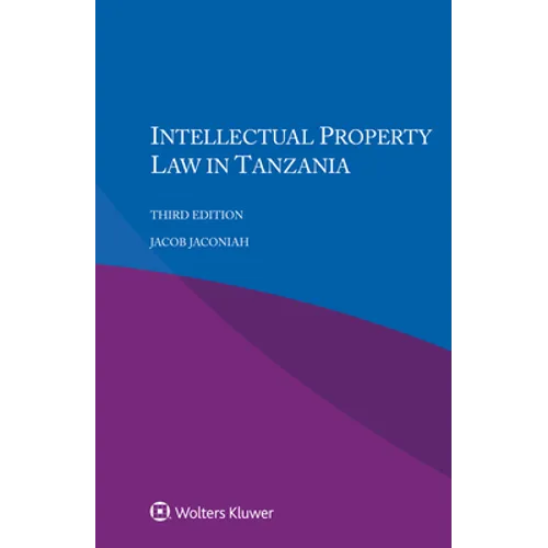 Intellectual Property Law in Tanzania - Paperback