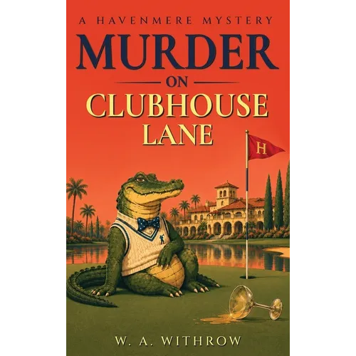 Murder on Clubhouse Lane - Hardcover