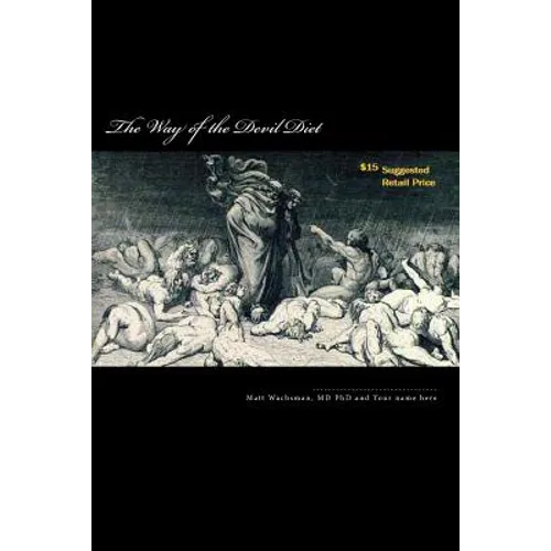 The Way of the Devil Diet - Paperback