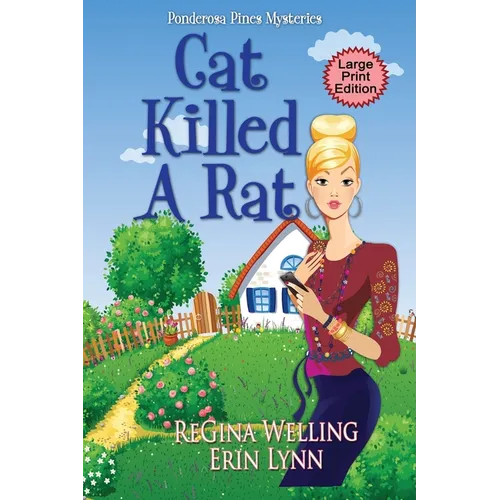Cat Killed a Rat (Large Print): Quirky Cozy Mysteries - Paperback