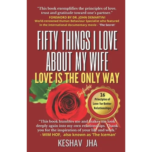 Fifty Things I Love About My Wife: Love is the Only Way - Paperback