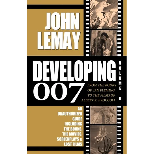 Developing 007: Volume II - Paperback