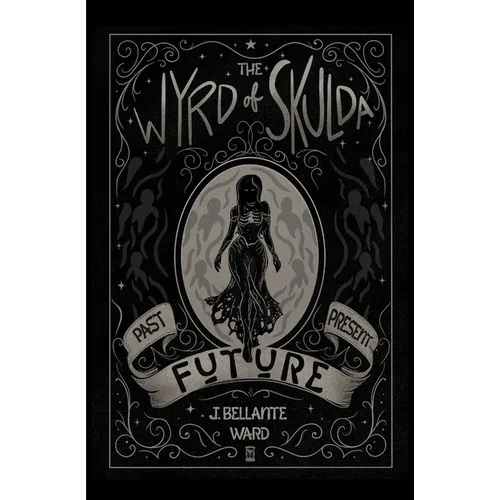 The Wyrd of Skulda - Paperback