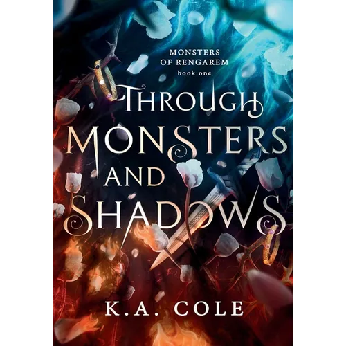 Through Monsters and Shadows - Hardcover