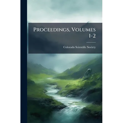 Proceedings, Volumes 1-2 - Paperback