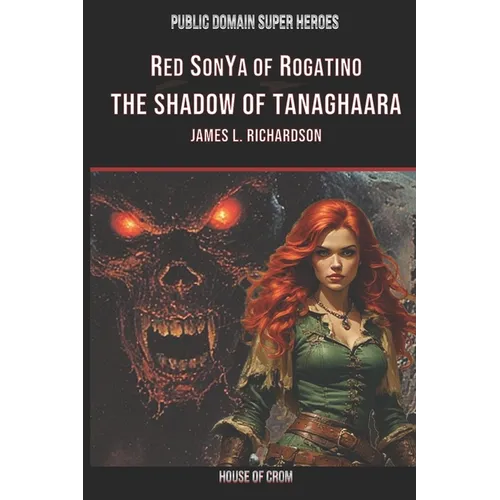 Red SonYa Of Rogatino The Shadow Of Tanaghaara - Paperback
