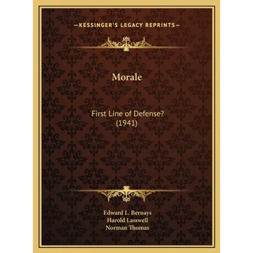 Morale: First Line of Defense? (1941) - Hardcover