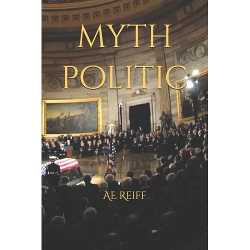 Myth Politic - Paperback