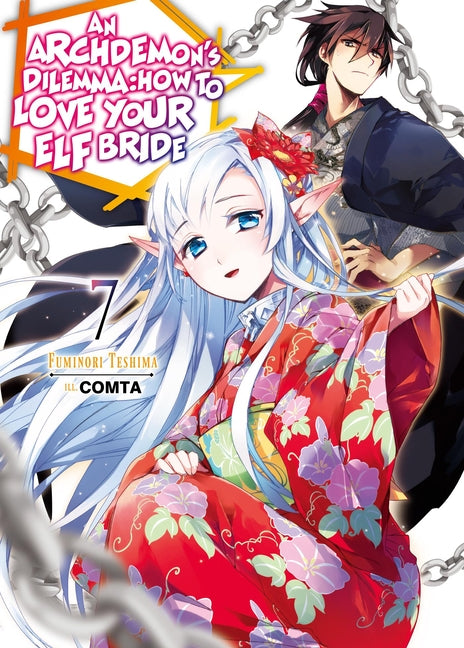 An Archdemon's Dilemma: How to Love Your Elf Bride: Volume 7 (Light Novel): Volume 7 - Paperback
