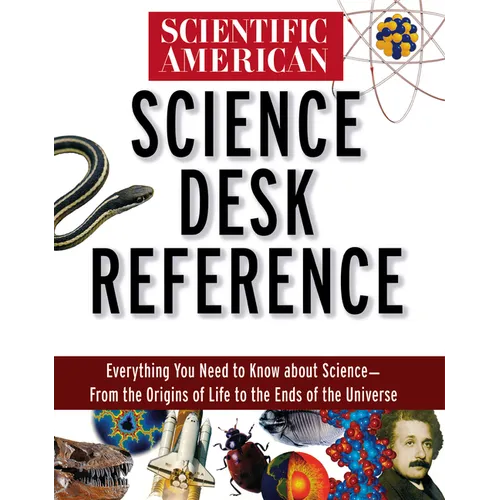 Scientific American Science Desk Reference - Hardcover