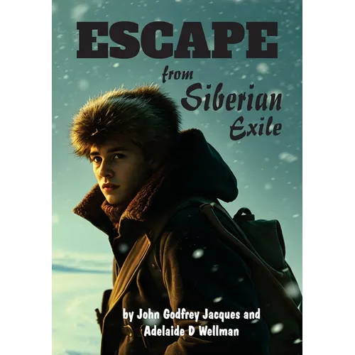 Escape from Siberian Exile - Paperback