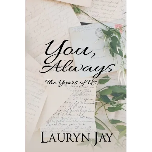 You, Always: The Years of Us - Paperback