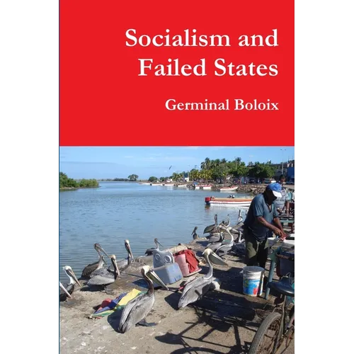 Socialism and Failed States - Paperback