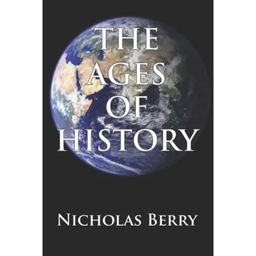 The Ages of History - Paperback