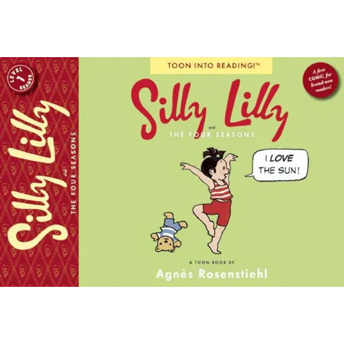 Silly Lilly and the Four Seasons: Toon Books Level 1 - Paperback