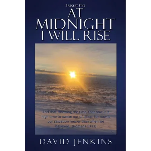 Precept Five; At Midnight I Will Rise - Paperback
