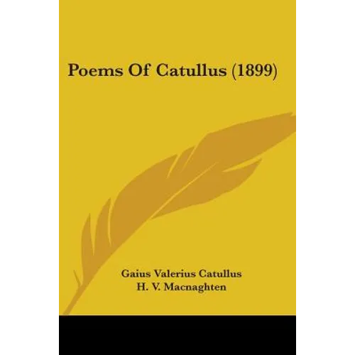 Poems Of Catullus (1899)