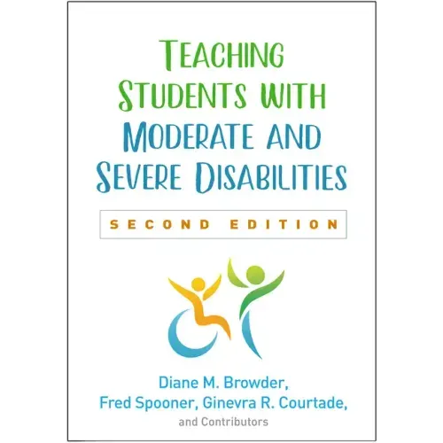 Teaching Students with Moderate and Severe Disabilities - Hardcover
