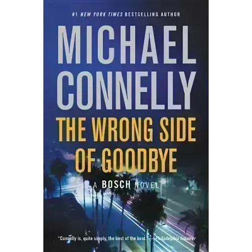 The Wrong Side of Goodbye - Hardcover